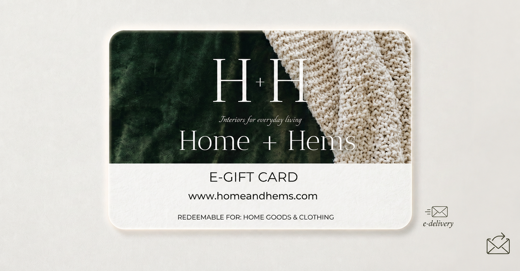 Home + Hems Gift Card